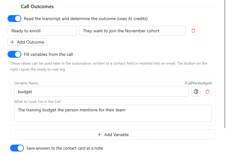 Call outcomes with a Ready to enroll outcome, a budget variable and the option to save answers as a contact note.