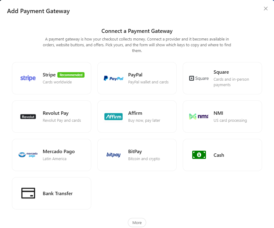 Connect a Payment Gateway picker with Stripe (recommended), PayPal, Square, Revolut Pay, Affirm, NMI, Mercado Pago, BitPay, Cash and Bank Transfer.