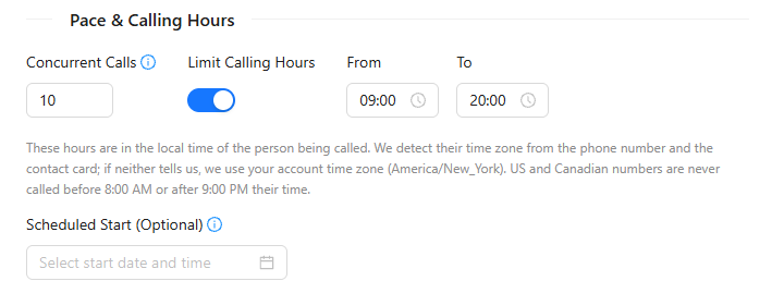 Pace and Calling Hours with ten concurrent calls, a 09:00–20:00 window and an optional scheduled start.
