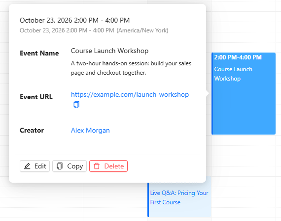 Course Launch Workshop event card with the date and time, the description, the event URL, the creator, and the Edit, Copy and Delete buttons.