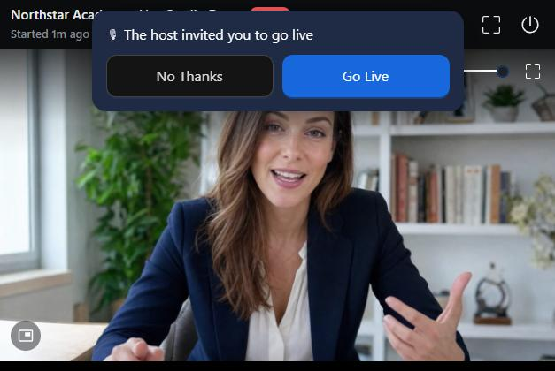 Invitation on the attendee screen: The host invited you to go live, with No Thanks and Go Live.