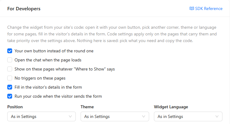 For Developers card with the SDK Reference link; Your own button instead of the round one, Fill in the visitor's details in the form and Run your code when the visitor sends the form are checked; Position, Theme and Widget Language are set to As in Settings.