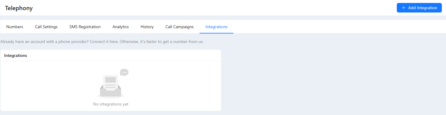 Telephony page with the Numbers, Call Settings, SMS Registration, Analytics, History, Call Campaigns and Integrations tabs, and Add Integration.