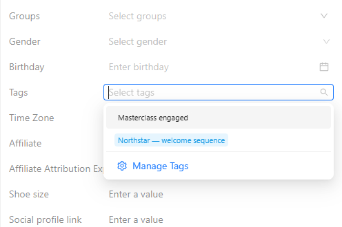 Tags field of a contact with the tag list open: Masterclass engaged, Northstar welcome sequence and Manage Tags.