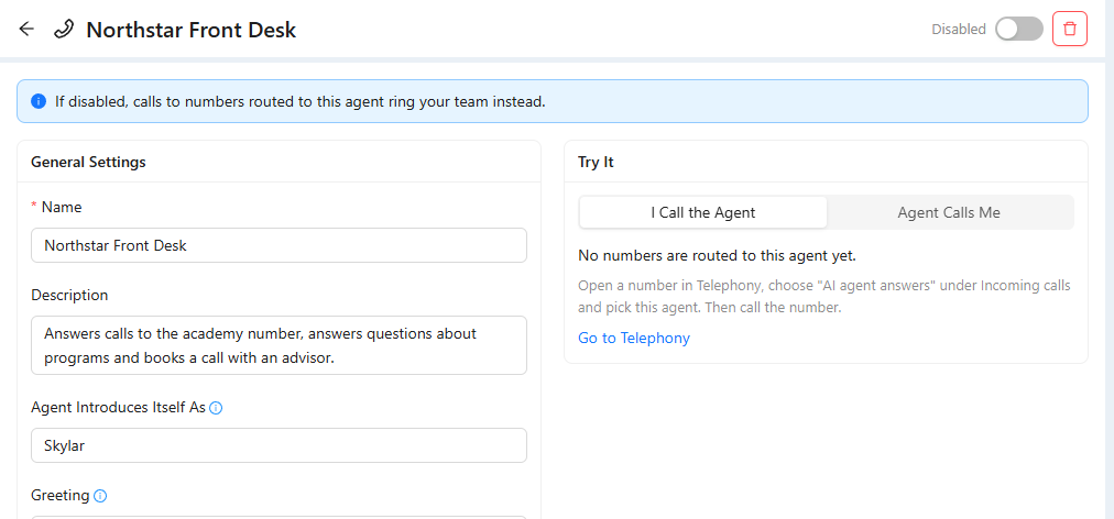 Voice agent page Northstar Front Desk with the Disabled switch, General Settings, and the Try It card saying no numbers are routed to this agent yet.